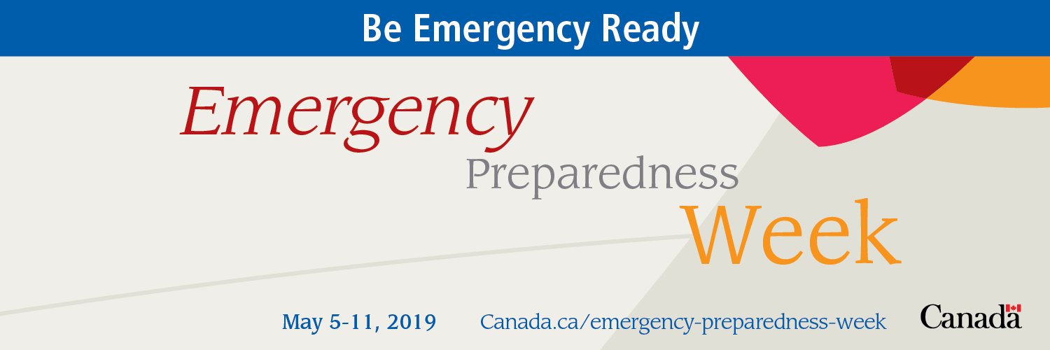 Emergency Preparedness Week Emergency Preparedness Week